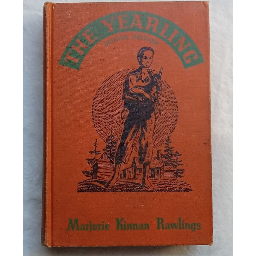 The Yearling: School EditionRawlings, Marjorie Kinnan1941‎
